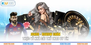 JUN88 - Review Chân Thực Về Nhà Cái Thể Thao Uy Tín