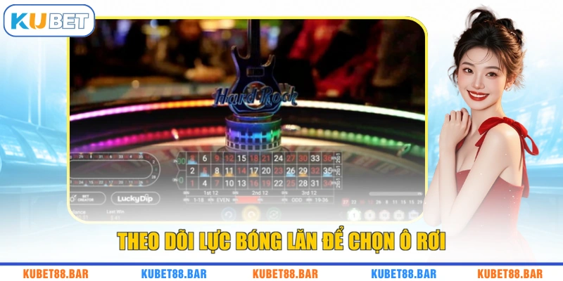 Theo dõi lực bóng lăn để chọn ô rơi